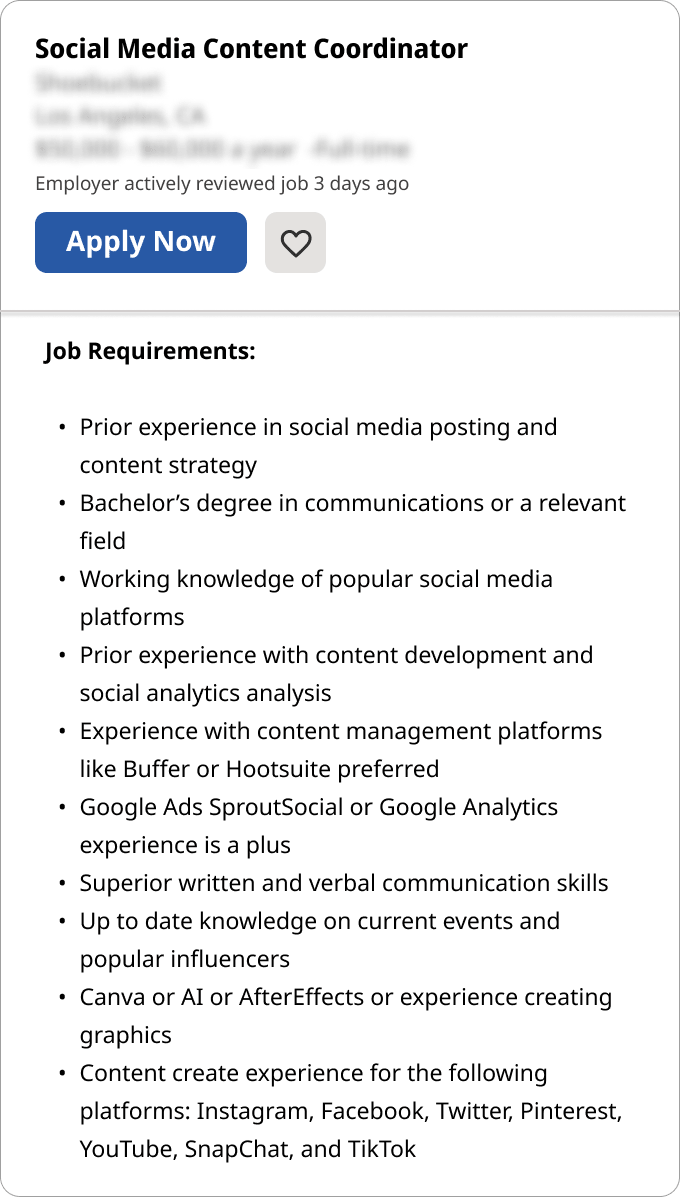 An example of a job description pulled from Indeed. It's a similar job title to the previous description but has unique requirements