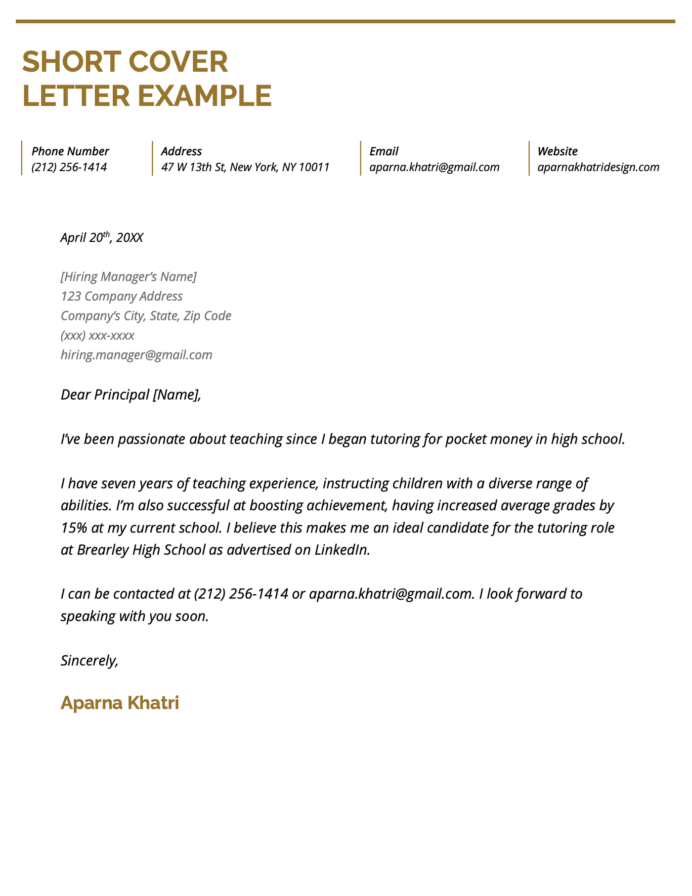 Short Cover Letter Examples: How to Write a Short Cover Letter Short Cover Letter Examples: How to Write a Short Cover Letter