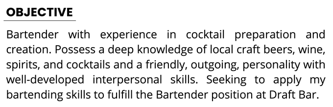 A bartender resume objective example with a black, underlined header