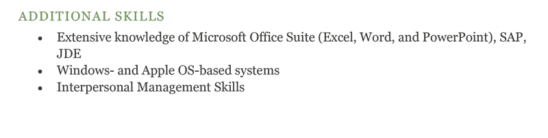 Example of additional skills on a resume.