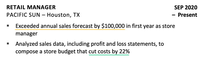 An example of a retail manager resume's quantified work experience, with a dollar amount underlined in yellow, and a percentage decrease underlined in green