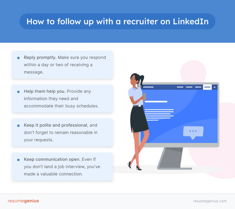Graphic displaying four tips for following up with recruiters effectively over LinkedIn: reply promptly, help them help you, keep it polite and professional, and keep communication open. The graphic includes these four bullet points alongside an illustration of a job seeker standing in front of a large computer screen displaying a message exchange.