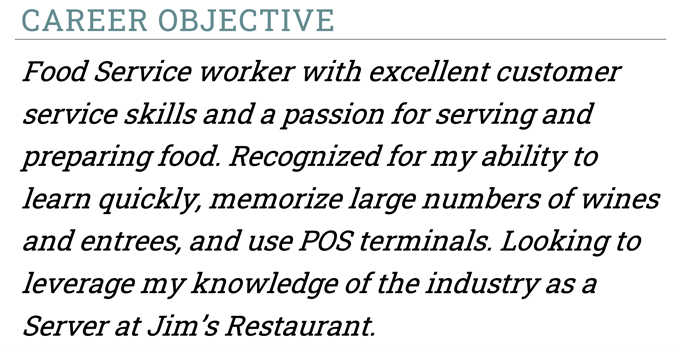 A food service resume objective example with a teal header and three sentences set in italic text