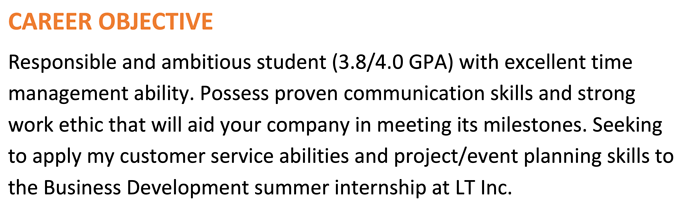 A high school student resume objective example with an orange header and three sentences describing the applicant's job-relevant skills and experience