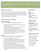 An entry level housekeeping resume with little experience