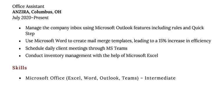 An example of a resume that demonstrates proficiency with Microsoft Office Suite throughout the experience section and the skills section