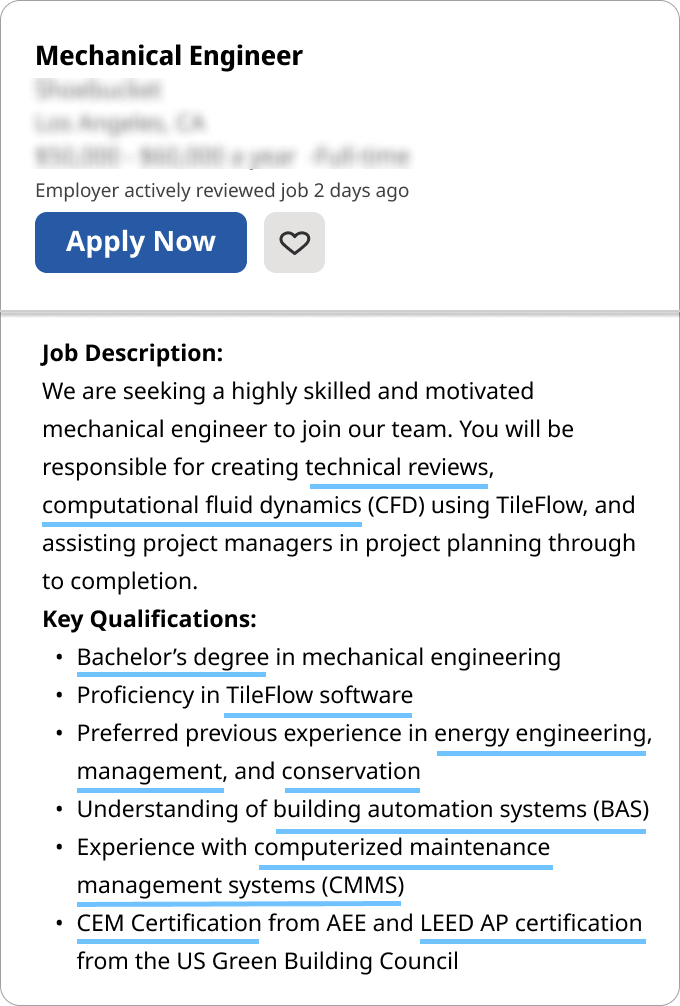An image of a mechanical engineer job advertisement, including an apply now button, a job description, and a list of key requirements including engineering skills for a resume, underlined in blue.