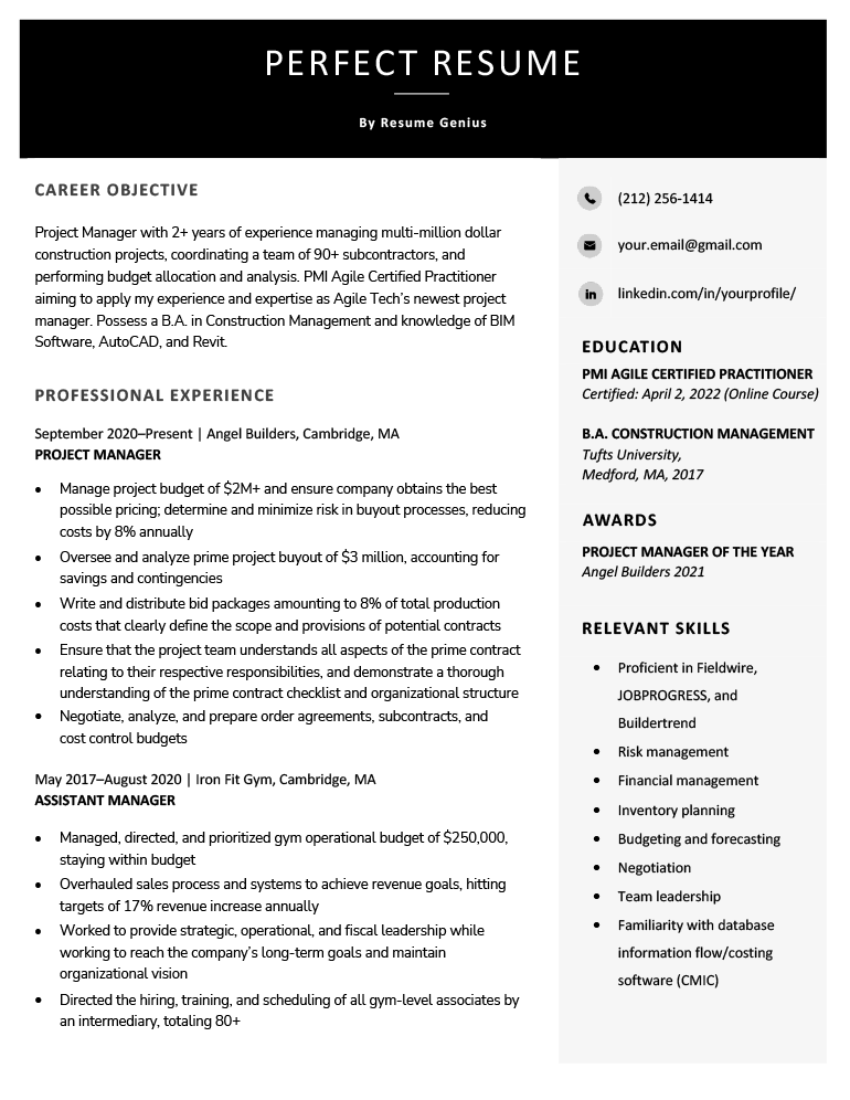 Example of a perfect resume, featuring a simple, formal design and lots of detailed information.