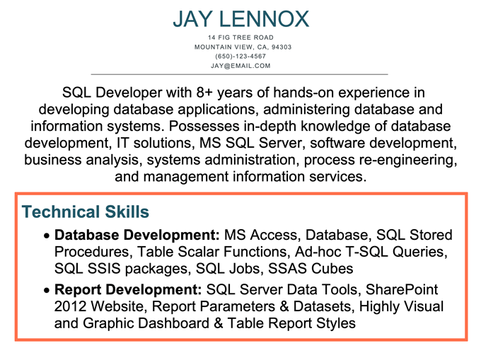 An example resume with a dedicated technical skills section right below the applicant's resume introduction and highlighted by an orange box