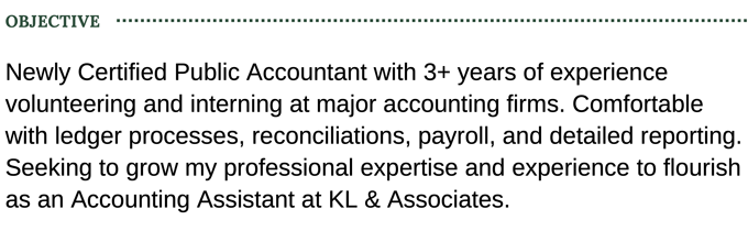 An accounting resume objective example with a dotted line next to a green header and three sentences describing the applicant's job-specific experience