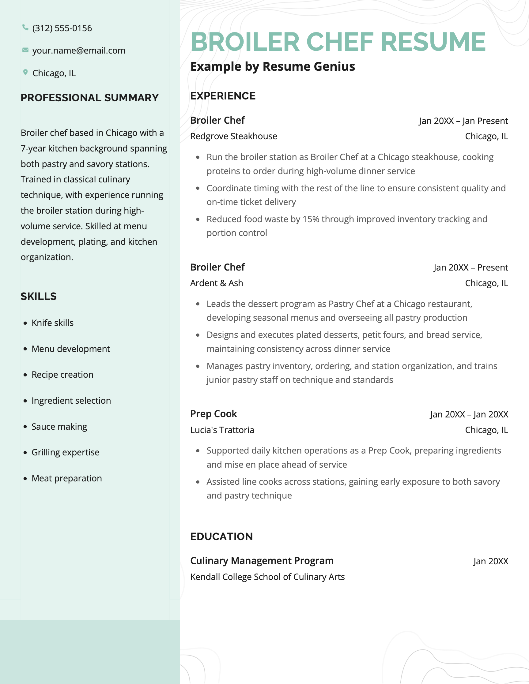 An broiler chef resume example with relevant work experience and technical skills