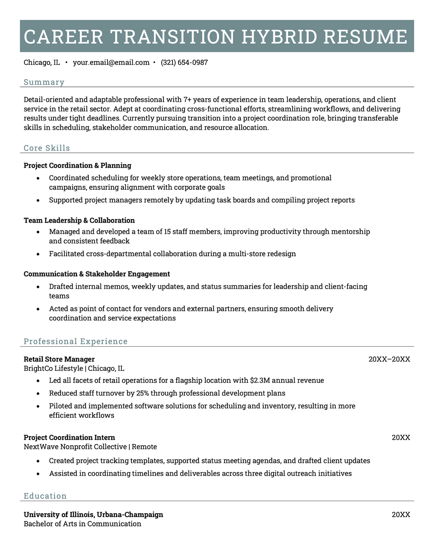 A combination (hybrid) resume template ideal for someone changing careers.