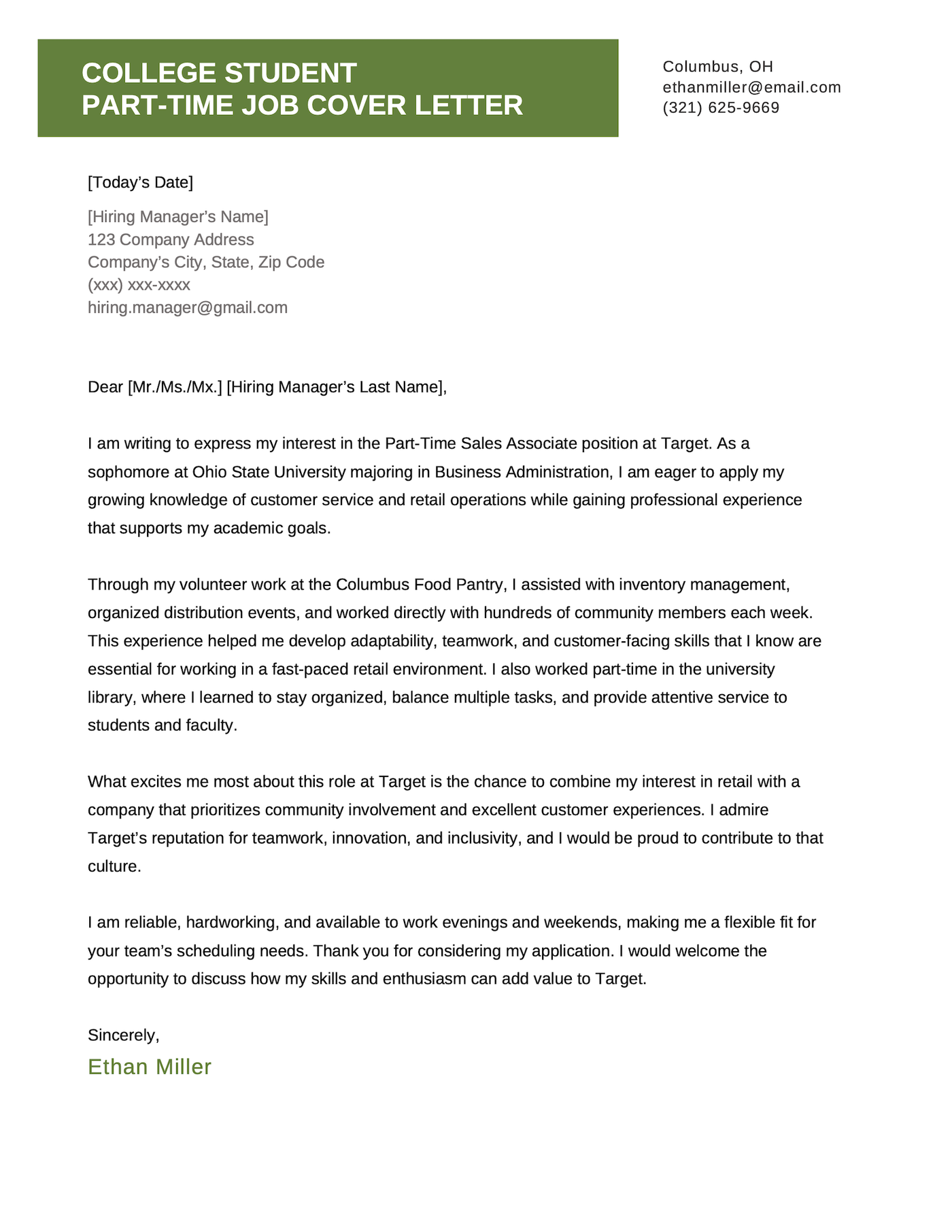 A cover letter example for a college student applying to a full time job.