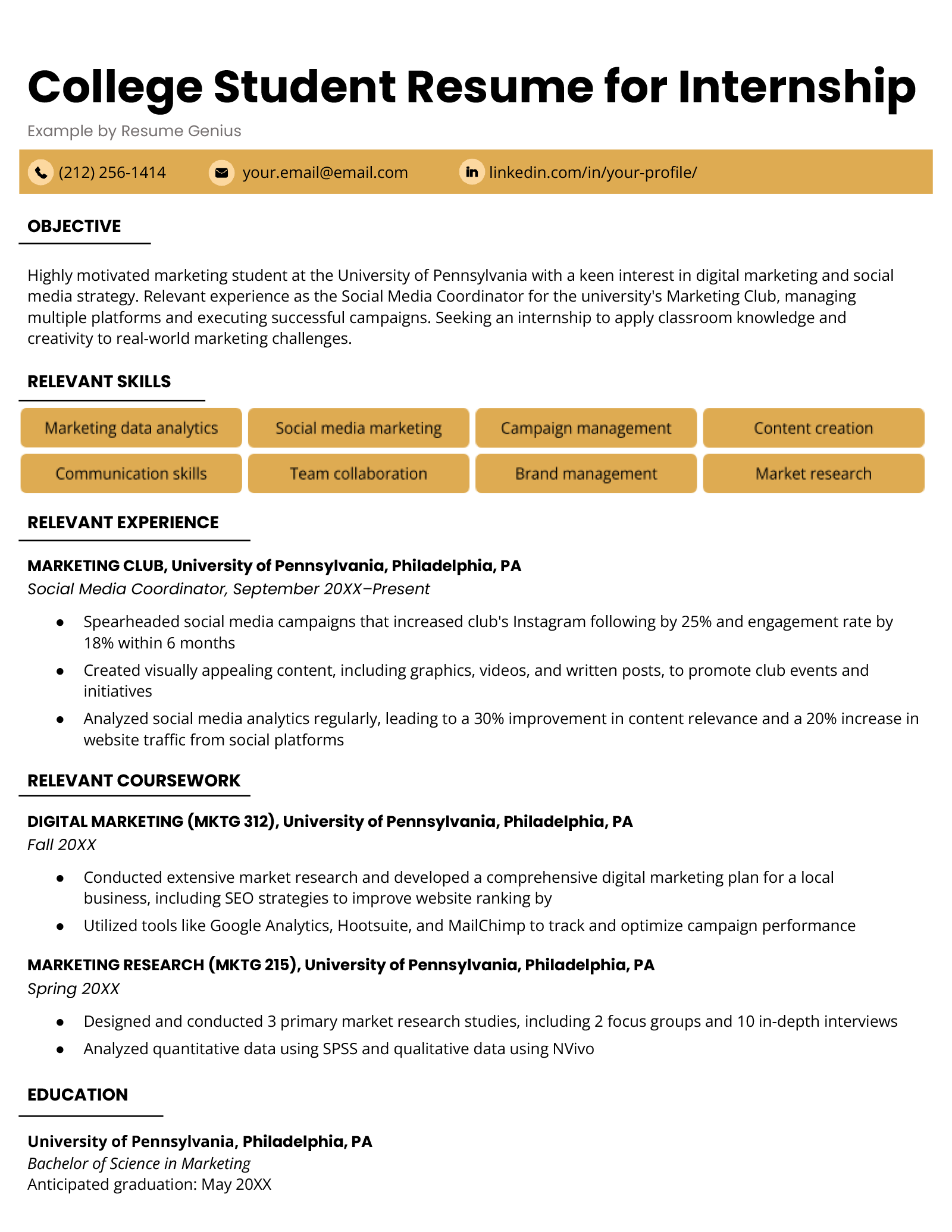 An example resume for a college student applying for an internship. 