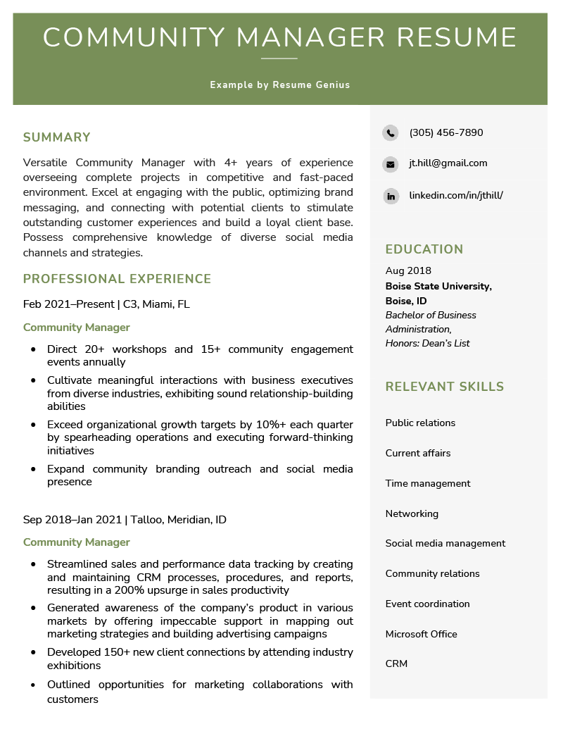 A community manager resume sample with a green header and sections for the applicant's summary and professional experience taking up two-thirds of the page on the left, and a sidebar with the applicant's contact information, education, and relevant skills on the right