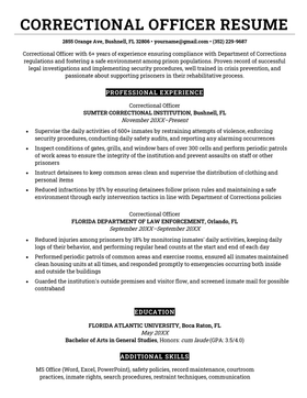A correctional officer resume sample with bold black text for the applicant's name and sections for the applicant's resume summary, professional experience, education, and additional skills