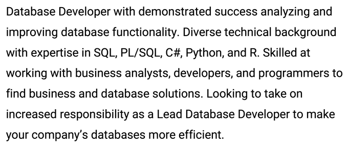 A screenshot of a database developer resume summary with four sentences describing the applicant's top skills and experience.