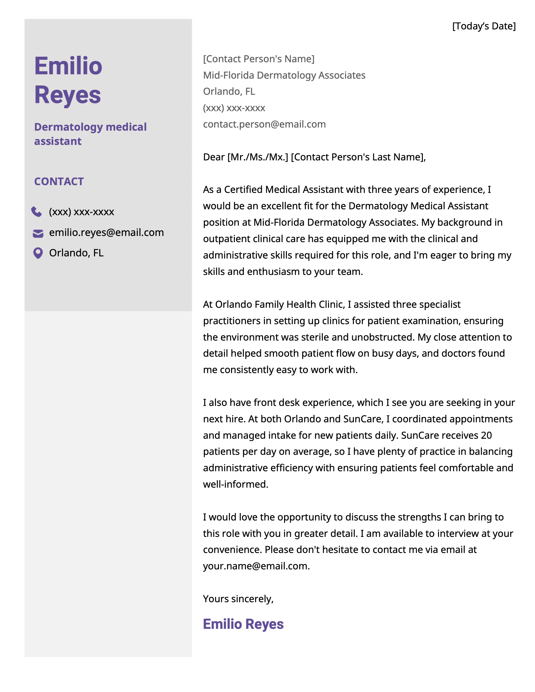 An example medical assistant cover letter for a dermatology position.