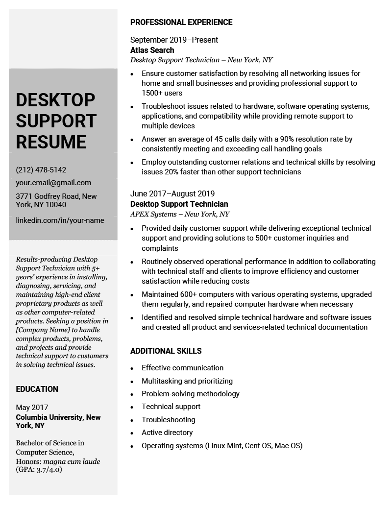 A desktop support resume example on a template with a large gray sidebar to highlight the applicant's name, contact details, resume objective, and educational background with professional experience and additional sections on the right side of the page