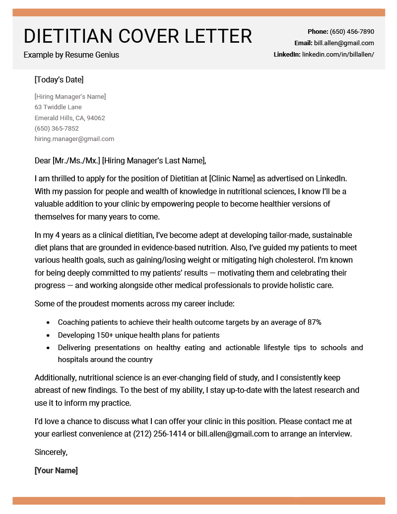 A dietitian cover letter example with orange bars at the top and bottom of the page, a gray header with the applicant's contact information, and four paragraphs and a bulleted list explaining the applicant's qualifications to the target employer