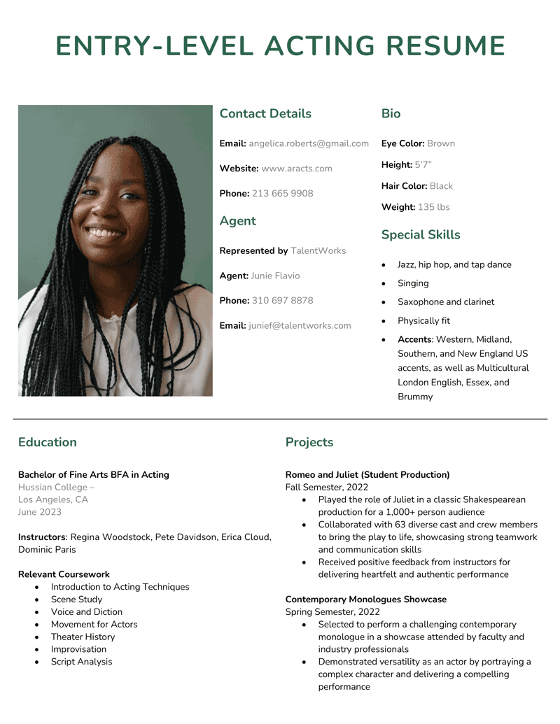 Example of an acting resume for an entry-level candidate who recently graduated, with a headshot, contact info for the candidate and agent, special skills, and an expanded education section and project section that highlight the relevant experience gained through school.
