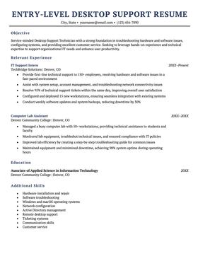 An example of a resume for an entry-level desktop support position.