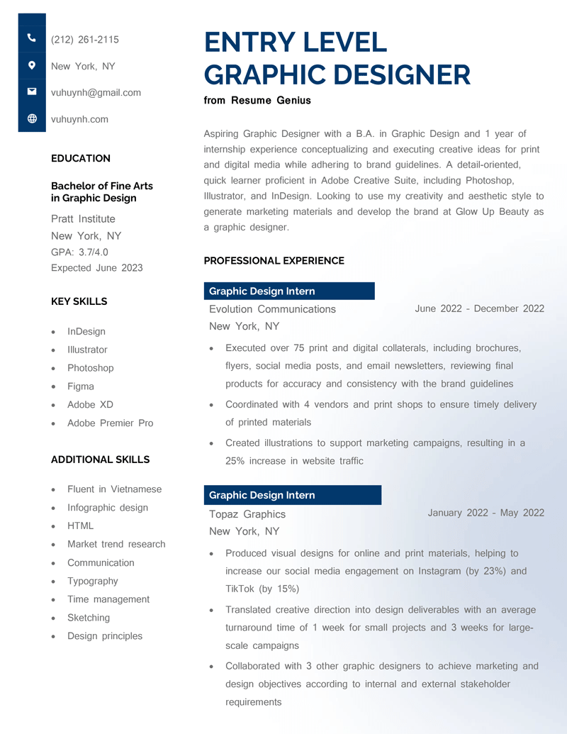 A blue entry level graphic design resume with the applicant's contact information, education, and skills on the left and resume summary and work experience on the right