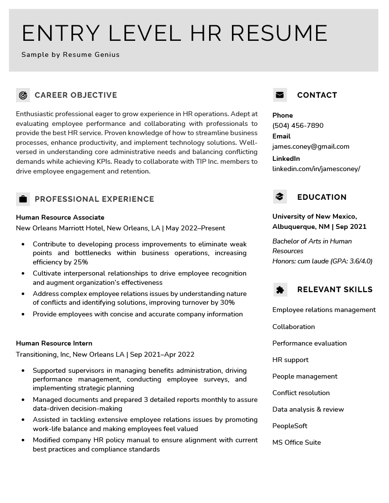 An entry level HR resume sample with a gray header and sections for the applicant's career objective, professional experience, contact information, education, and relevant skills