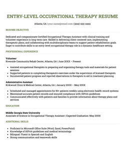 An example occupational therapist resume for an entry level job.