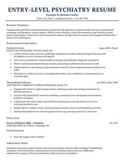 An entry-level psychiatry resume example.
