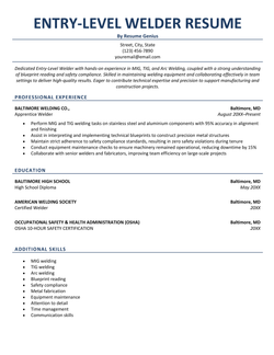 An entry-level welder resume example.