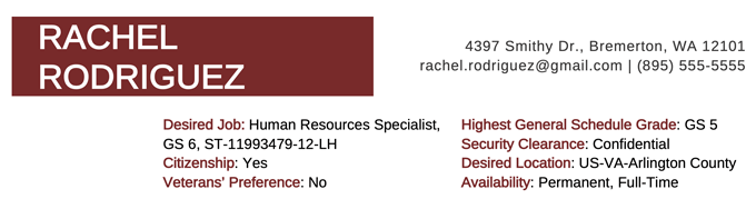 An image of a federal resume header with contact information and other applicant details An example of a federal resume header with contact information and other applicant details