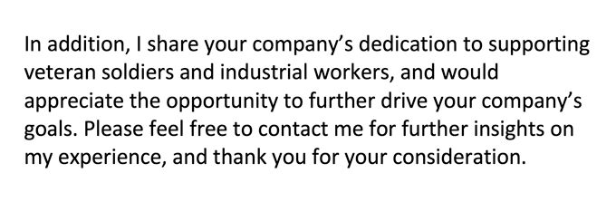 An excerpt from a cover letter in which the applicant states that they share the employer’s mission of providing support to veteran soldiers and industrial workers.
