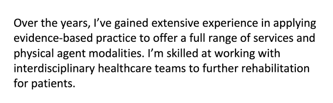 A paragraph from an occupational therapist cover letter, in which the writer highlights skills that are relevant to the employer.