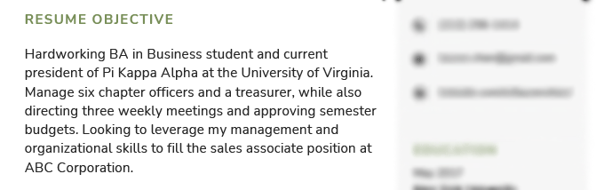 An example of how to display your fraternity or sorority experience in your resume objective.