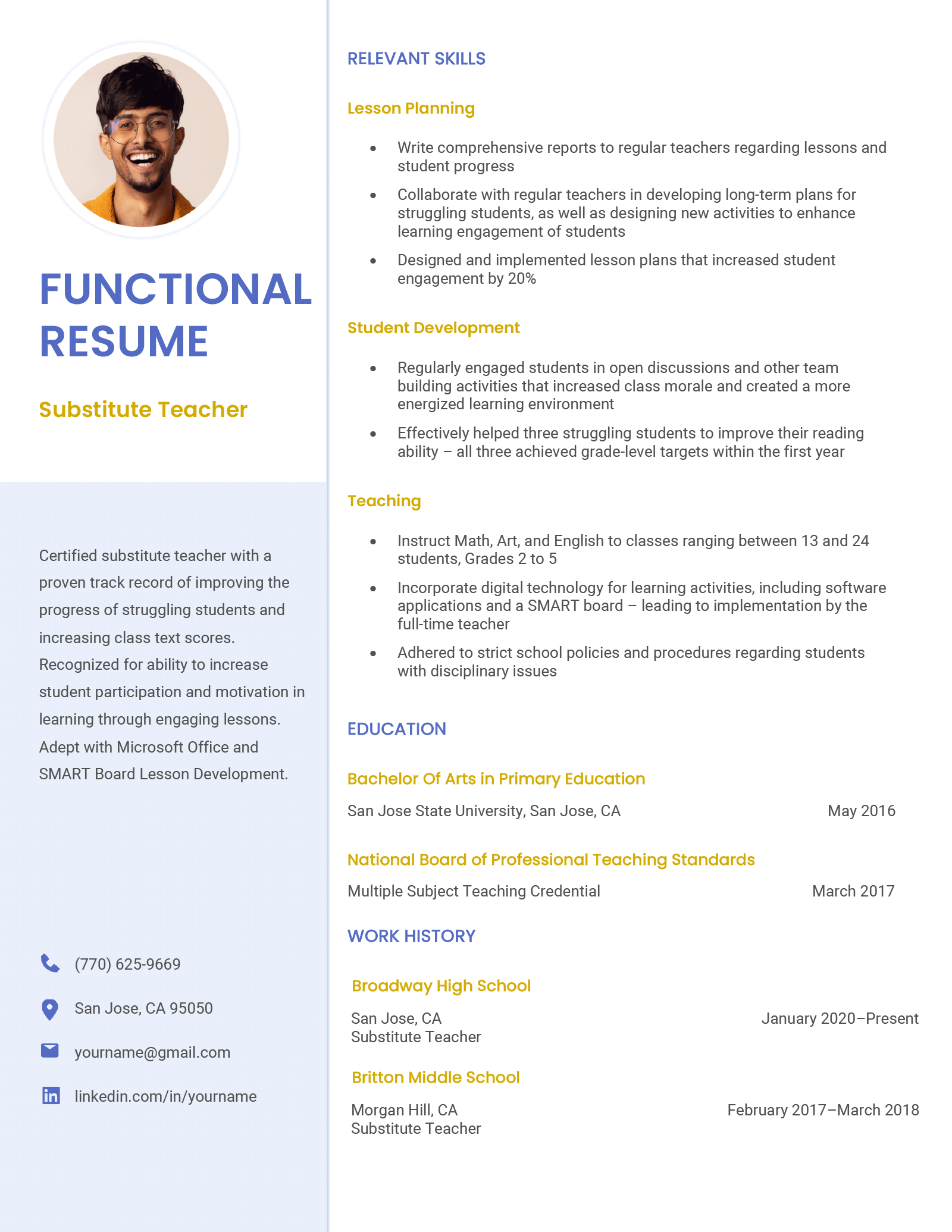 An example entry level functional resume for a substitute teacher position with a blue header, yellow subheaders, and photo of the applicant.