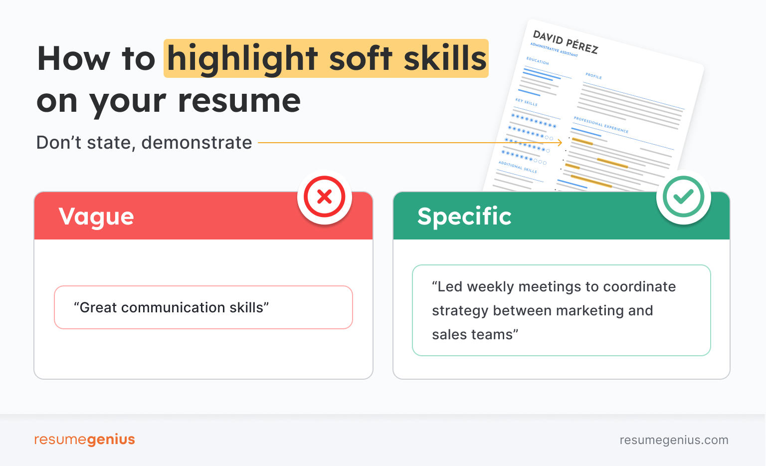 An infographic demonstrating how to include soft skills on your resume effectively by giving specific, detailed examples in your work experience section