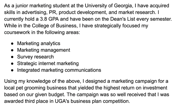 An example of bullet points on an internship cover letter written by a junior marketing student.