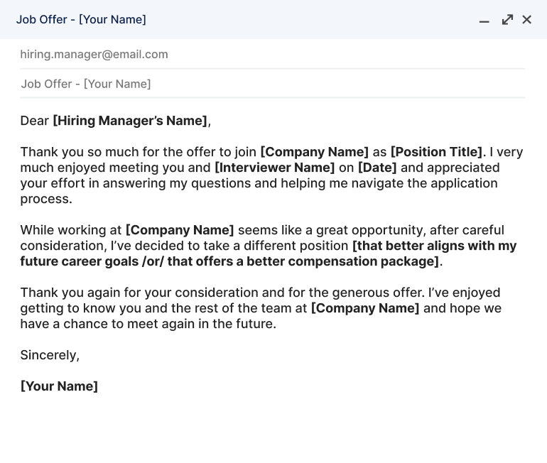 An example email showing how to politely decline a job offer because you accepted another offer