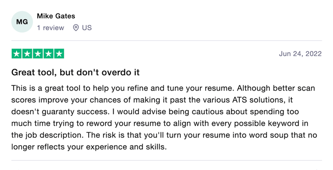 A screenshot of one of the Jobscan reviews on Trustpilot from a customer who advises against overloading your resume with skills-based keywords 