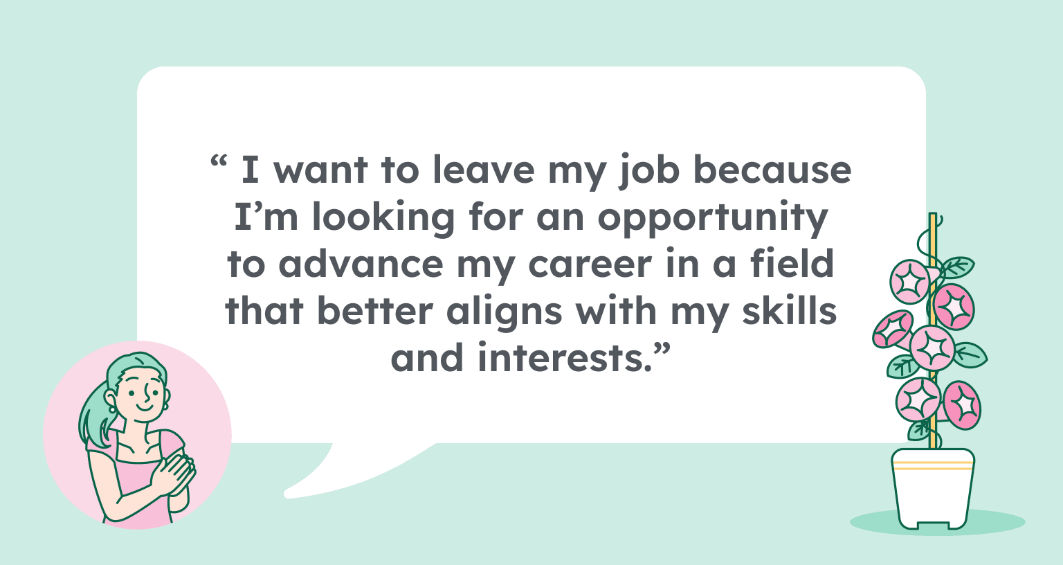 An image with a quote bubble providing an example of a good answer to the interview question 