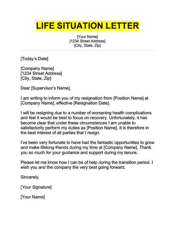 A life situation resignation letter written by a candidate who had to resign due to health-related issues. The title is bolded and highlighted yellow, and the content features templated information in brackets.