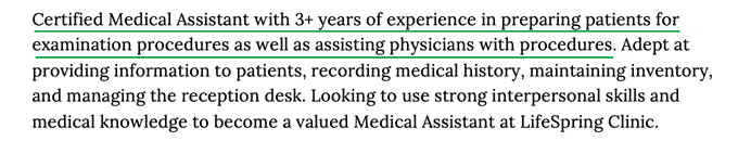 Example of experience and skills in an objective for a medical assistant resume.