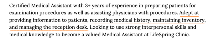 Example of qualifications in an objective for a medical assistant resume.