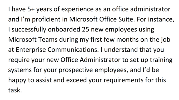 An example of an applicant's body paragraph explaining their years of experience and qualifications on their office administrator cover letter