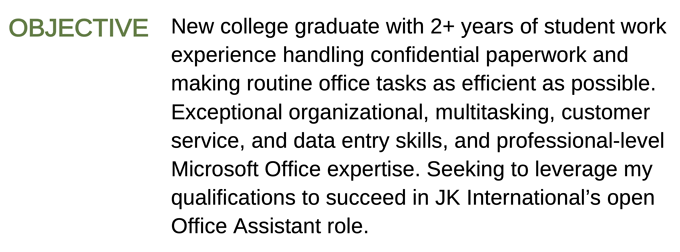An office assistant resume objective example with a green header in a column on the left side and three sentences on the right side describing the applicant's relevant skills