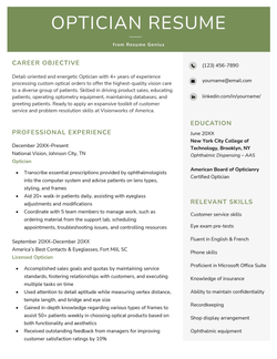 A two-column green optician resume with the applicant's career objective and professional experience on the left and contact information, education, and relevant skills on the right
