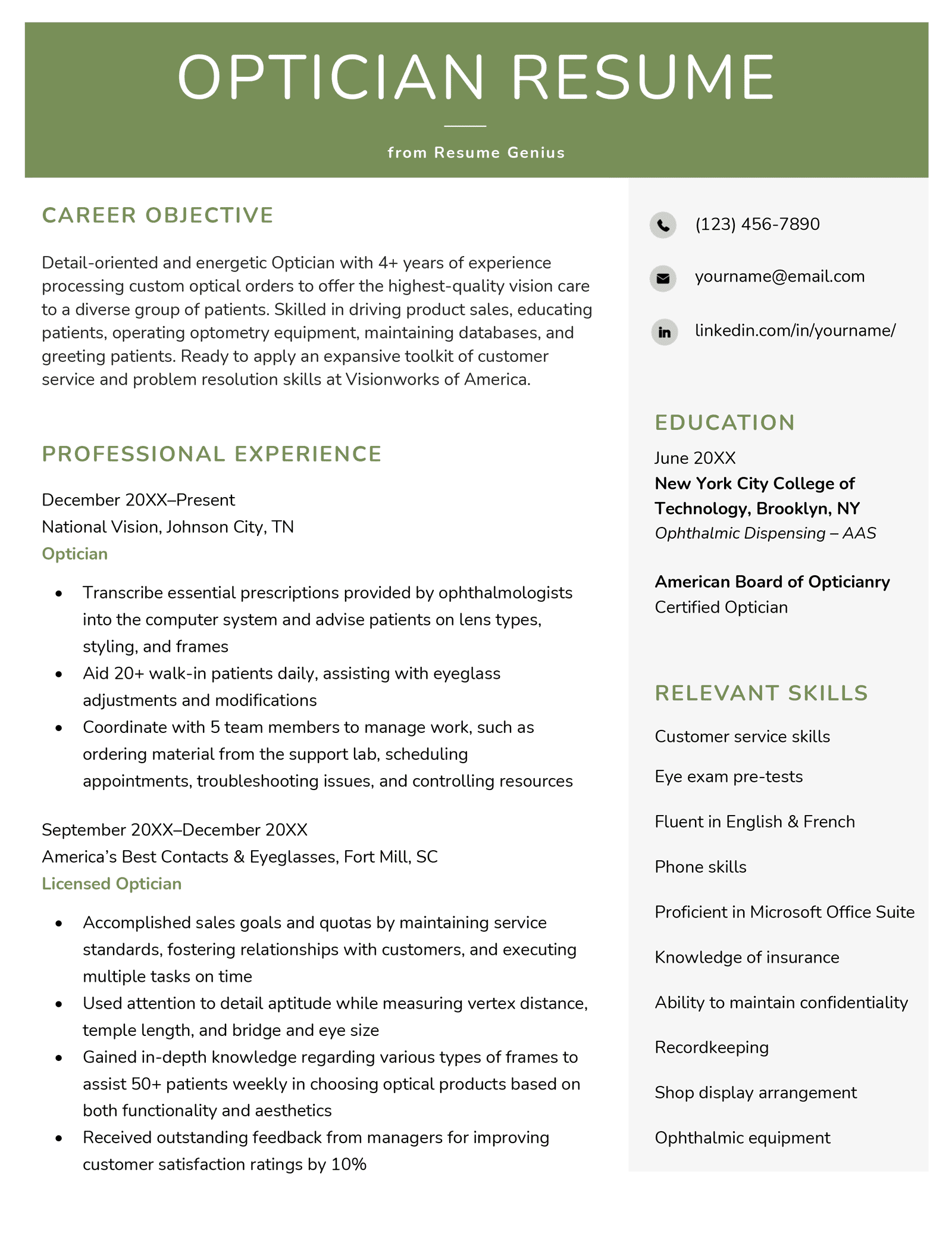 A two-column green optician resume with the applicant's career objective and professional experience on the left and contact information, education, and relevant skills on the right