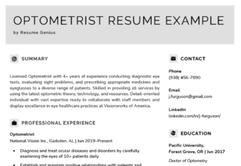 An optometrist resume example with a gray header and sections for the applicant's summary, professional experience, contact information, education, and relevant skills