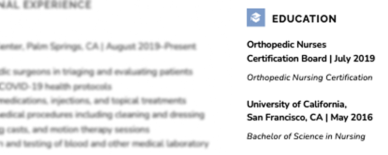 An example of the education section of an orthopedic nurse resume
